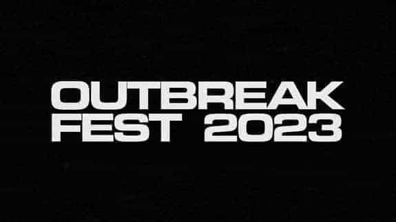 Outbreak Fest 2023