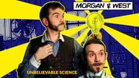 Morgan & West - Unbelievable Science