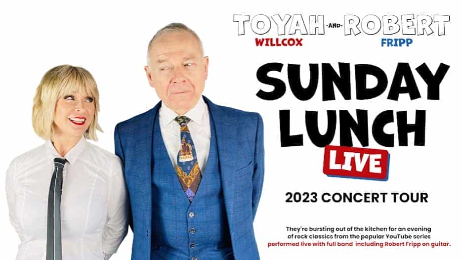 Toyah and Robert's Sunday Lunch Live