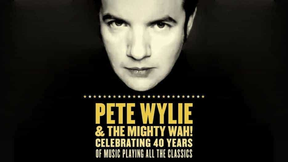 Pete Wylie & the Mighty Wah