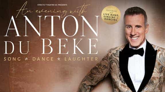 An Evening with Anton du Beke