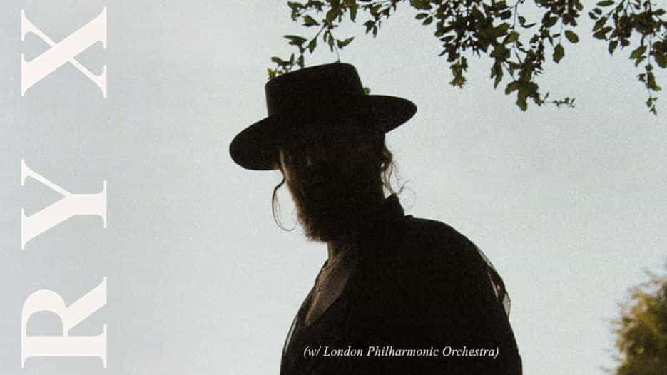 RY X with The London Philharmonic Orchestra