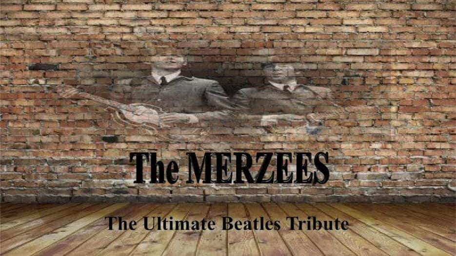 The Merzees - The Ultimate Beatles Tribute