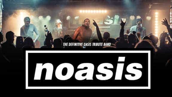 Noasis - The Definitive Oasis Tribute Band