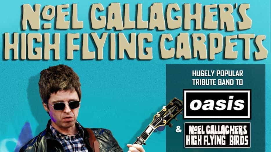 Noel Gallagher’s High Flying Carpets - Tribute Band to Oasis & Noel Gallagher's High Flying Birds