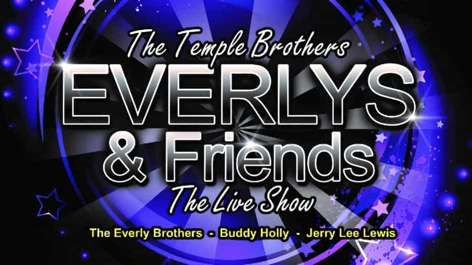 The Temple Brothers - Everlys & Friends: The Live Show