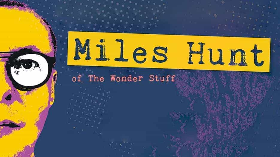 Miles Hunt (The Wonder Stuff)