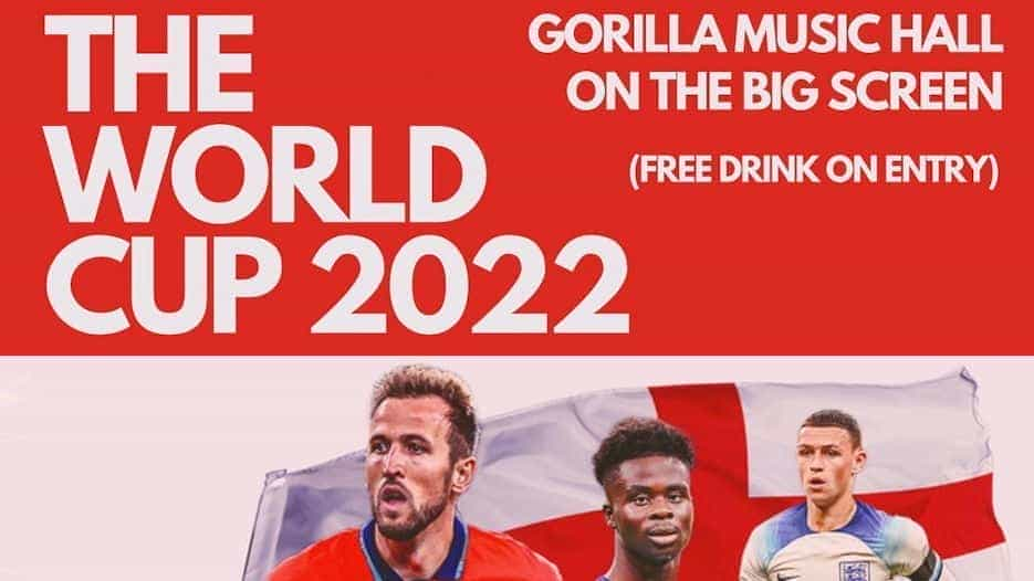 The World Cup 2022 at Gorilla