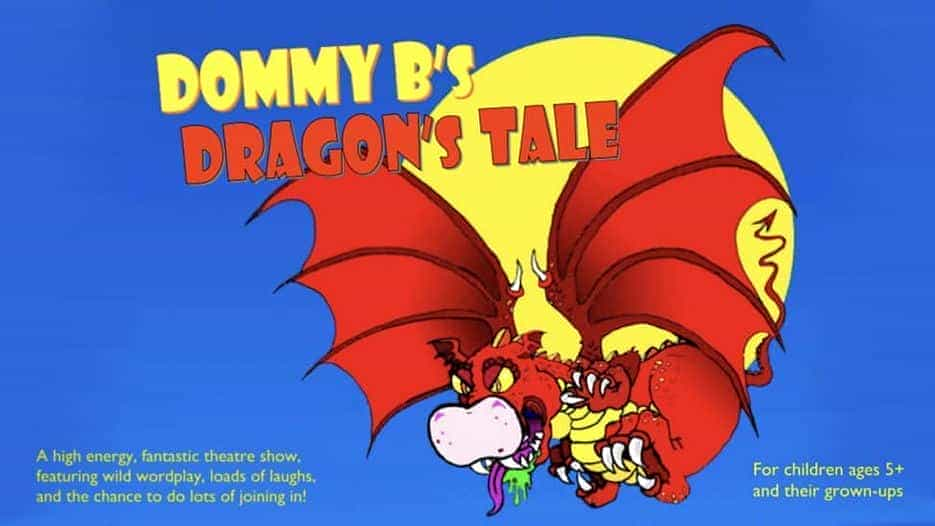 Dommy B's Dragon's Tale