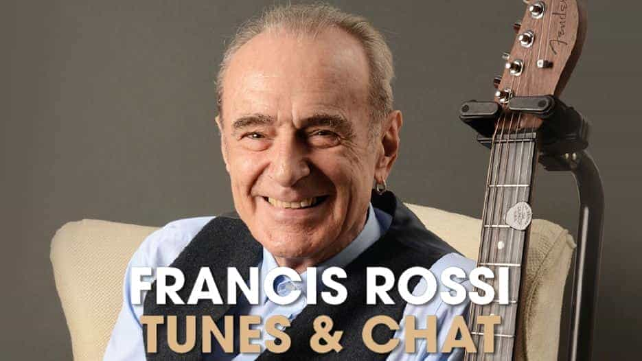 Francis Rossi - Tunes & Chat