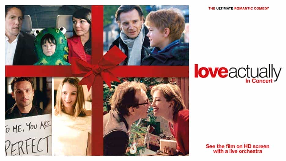 Love Actually In Concert - The Film with Live Orchestra