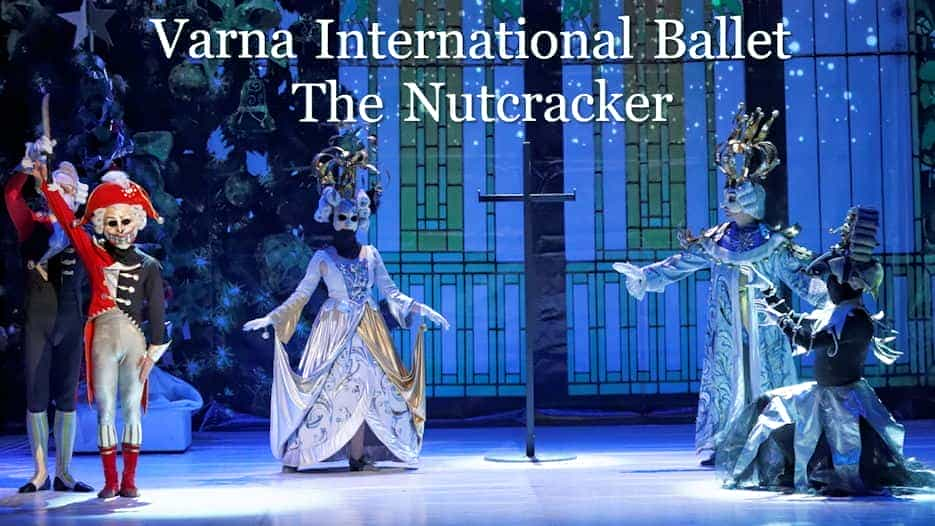 Varna International Ballet - The Nutcracker