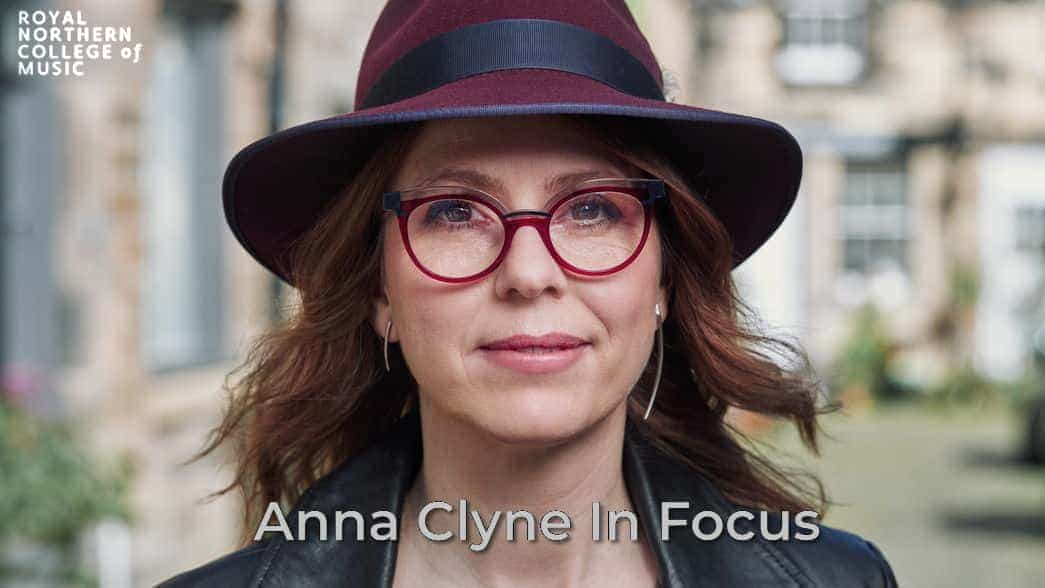 Anna Clyne In Focus