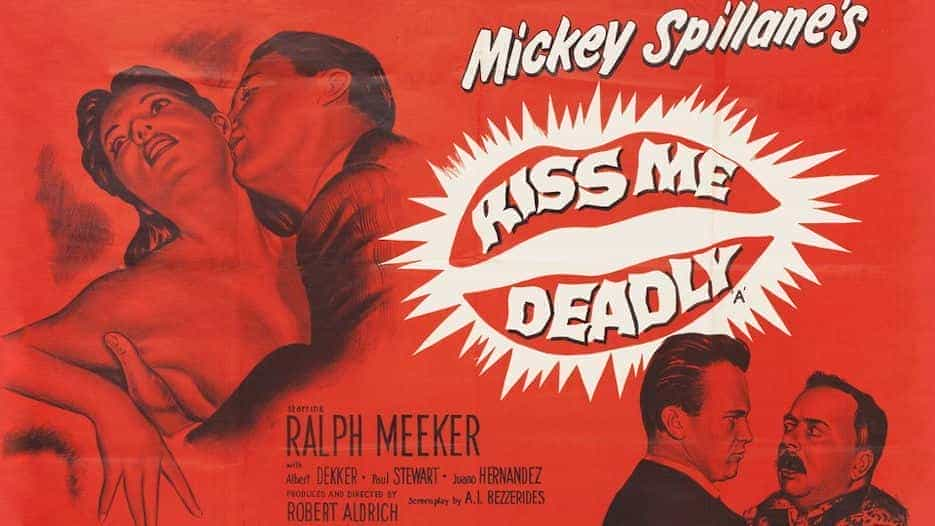 Kiss Me Deadly (12A)