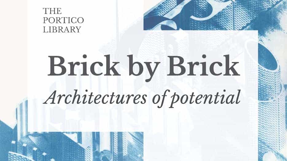 Brick by Brick: Architectures of Potential