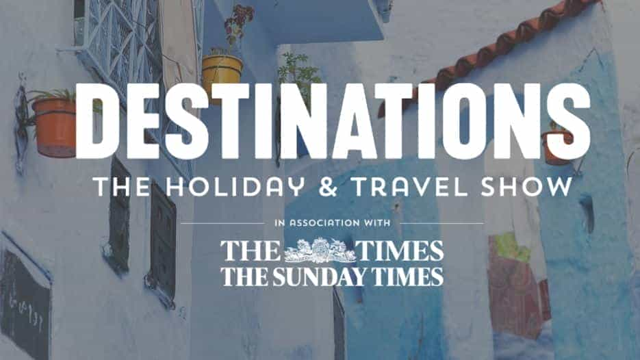 Destinations: The Holiday & Travel Show