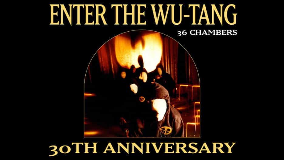 Enter The Wu Tang: 30th Anniversary