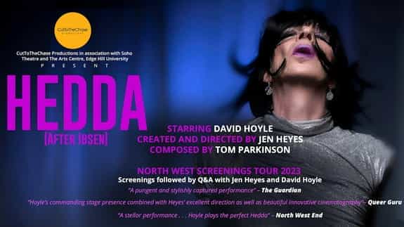HEDDA (after Ibsen) + Q&A with Jen Heyes & David Hoyle