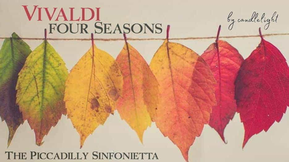 The Piccadilly Sinfonietta - Vivaldi's Four Seasons by Candlelight