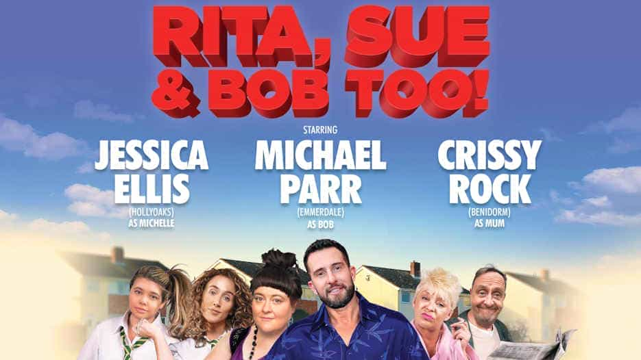 Rita, Sue & Bob Too