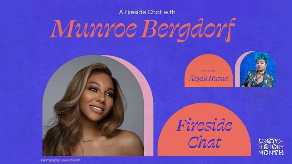 Fireside Chat with Munroe Bergdorf