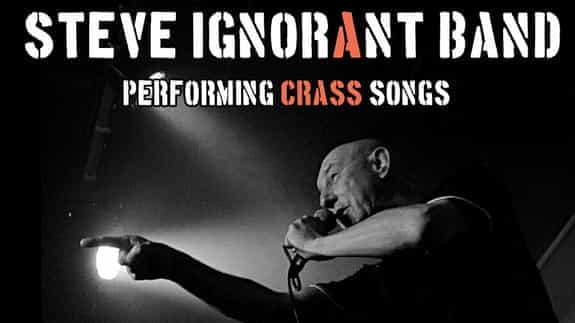 Steve Ignorant Band - Performing Crass Songs