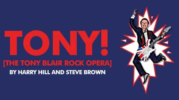 TONY! (Tony Blair Rock Opera)