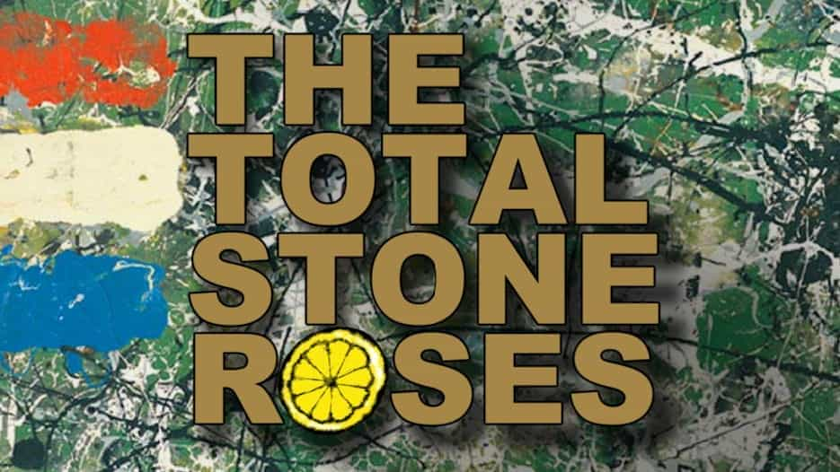 The Total Stone Roses