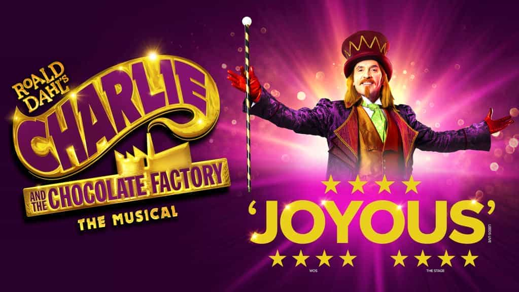 Charlie and the Chocolate Factory - The Musical