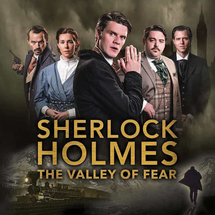 Sherlock Holmes: The Valley Of Fear