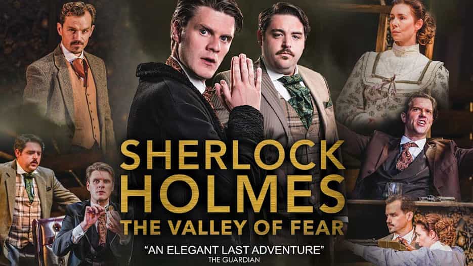 Sherlock Holmes: The Valley Of Fear