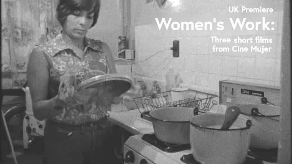 UK Premiere - Women's Work: Three short films from Cine Mujer (18)