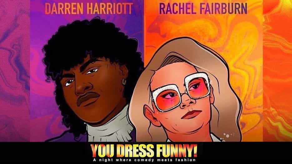 Darren Harriott & Rachel Fairburn - You Dress Funny