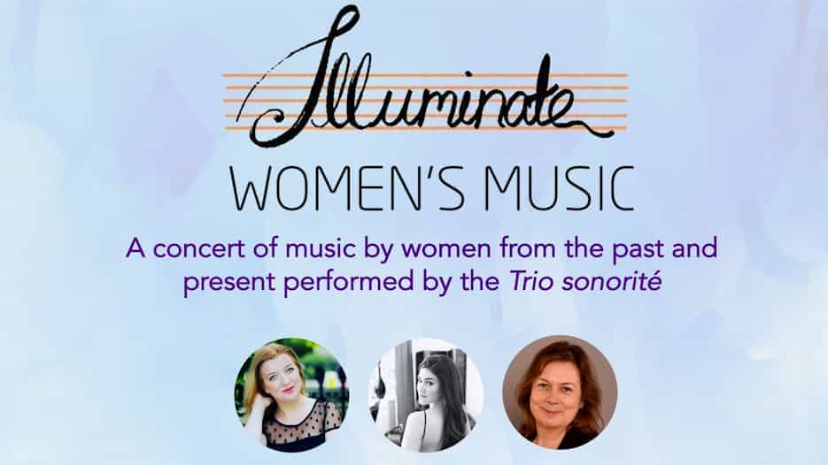 Trio Sonorité - Illuminate Women's Music