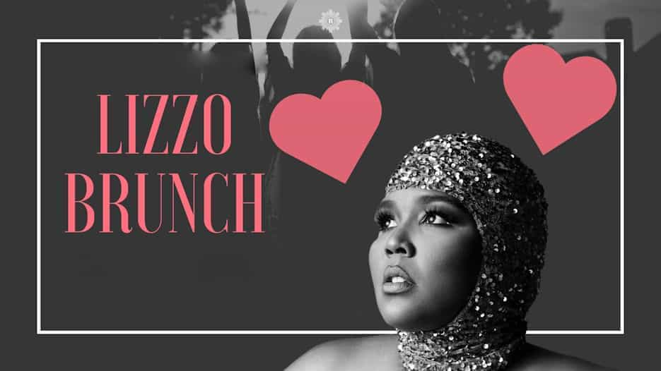 Lizzo Bottomless Brunch