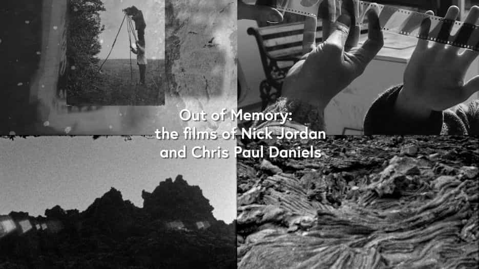 Out of Memory: The Films of Nick Jordan and Chris Paul Daniels + Q&A