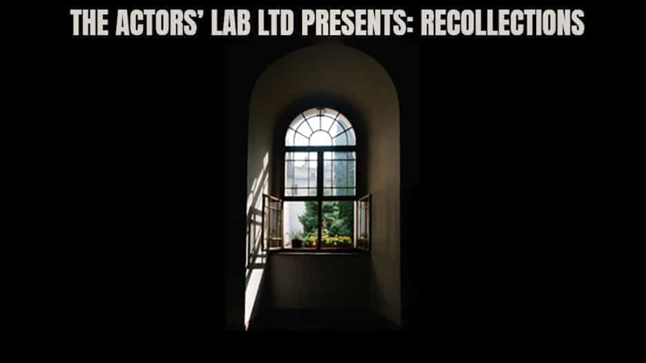 The Actors' Lab - Recollections