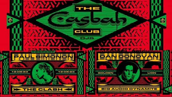 The Casbah Club - Paul Simonon (The Clash) + Dan Donovan (Big Audio Dynamite) DJ Sets