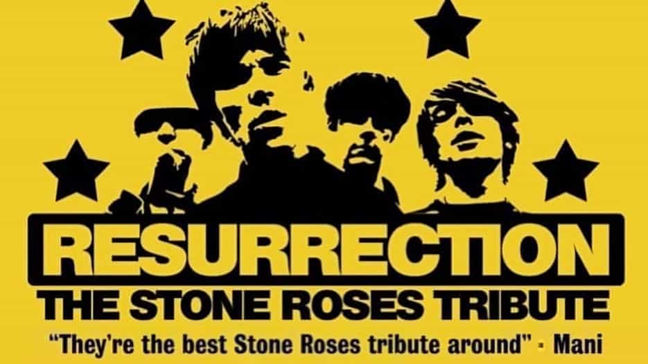 Resurrection - The Stone Roses Tribute