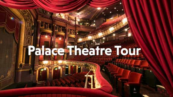Palace Theatre Tour