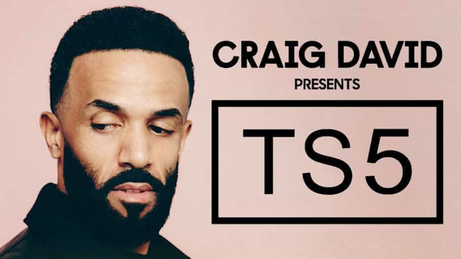 Craig David Presents TS5