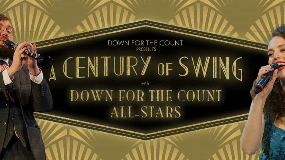 Down for the Count All-Stars - A Century of Swing