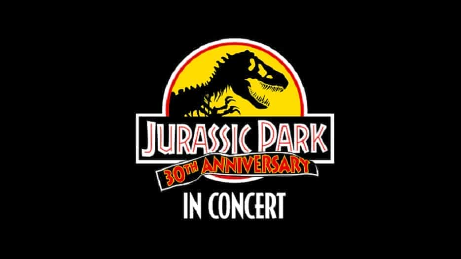 Jurassic Park - 30th Anniversary in Concert