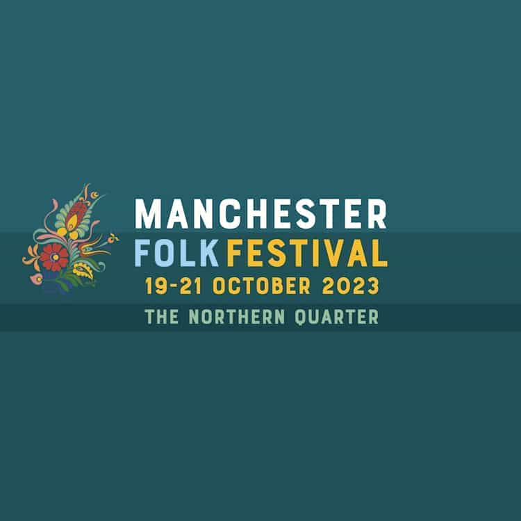 Manchester Folk Festival 2023