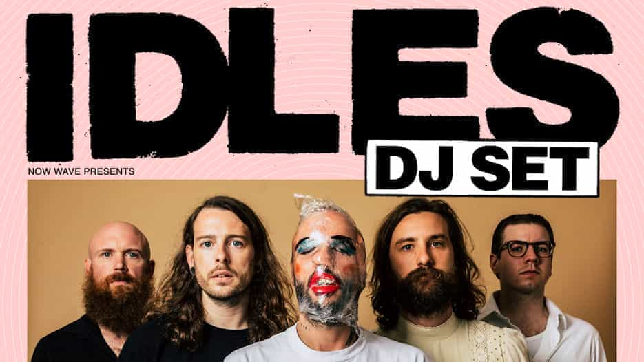 IDLES (DJ Set)