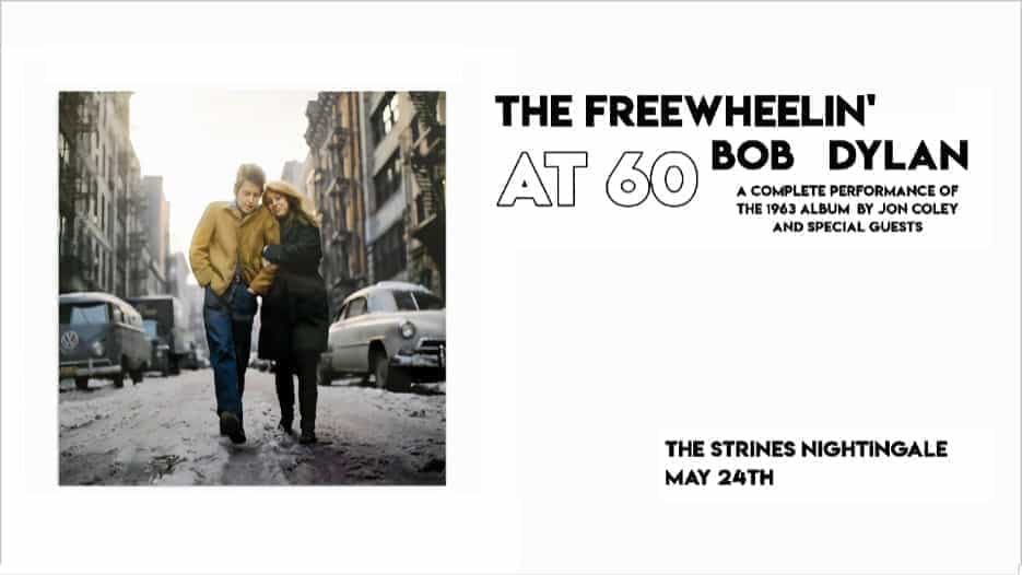 Jon Coley - The Freewheelin' Bob Dylan at 60