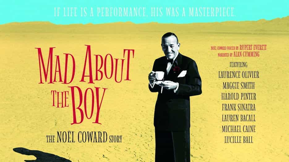 Mad About the Boy - The Noël Coward Story (12A)