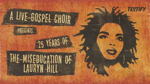 Testify Gospel Choir - 25 Years of The Miseducation of Lauryn Hill