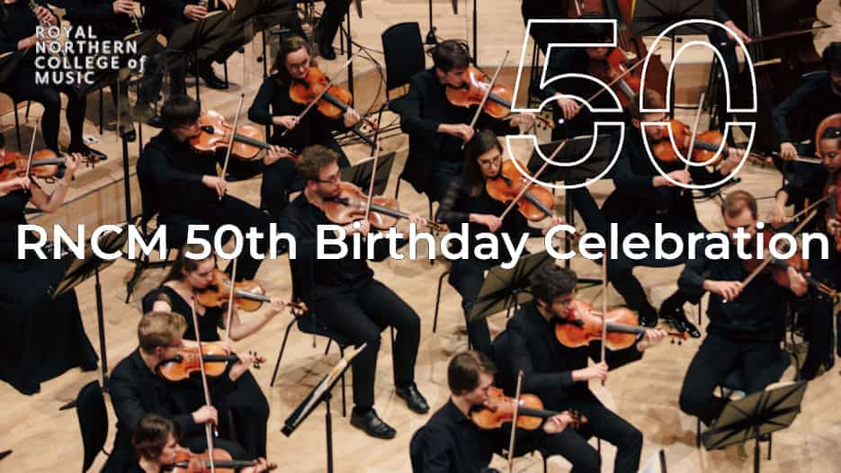 RNCM 50th Birthday Celebration