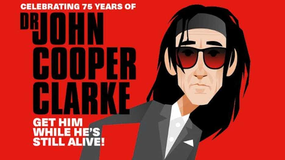 Dr. John Cooper Clarke